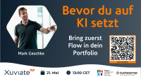 Bevor du auf KI setzt: Bring zuerst Flow in dein Portfolio. (Lunch Session)
