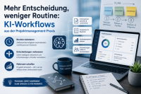 Mehr Entscheidung, weniger Routine: KI-Workflows aus der Projektmanagement-Praxis: Treffen der Local Group Ruhrgebiet